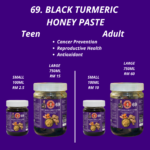 69. Black Turmeric Honey Paste - Mr Bentong