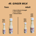 49. Ginger Milk - Mr Bentong