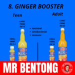 8. Ginger Boster - Mr Bentong