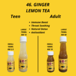 46. Ginger Lemon Tea Juice - Mr Bentong