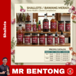 18. Pure Shallots / Bawang Merah Series - Mr Bentong