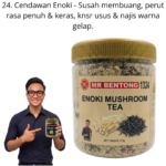 1324. Tea Cendawan Enoki Mr Bentong