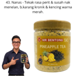 1343. Tea Nanas Mr Bentong