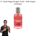 551. Perfume Buah Naga Mr Bentong