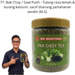 1377. Tea Sawi Pak Choy Mr Bentong