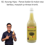 82. Jus Kacang Hijau Halia Mr Bentong