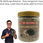 1390. Tea Biji Bunga Matahari Mr Bentong